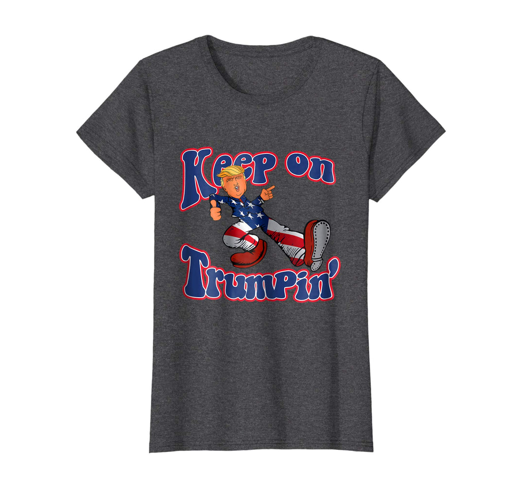 Keep On Trumpin Funny shirt Donald Trump Maga