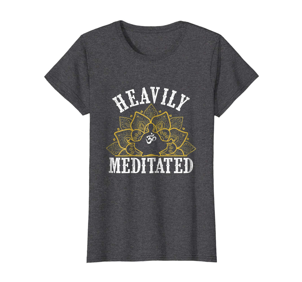 Funny Heavily Meditated Yoga Meditation T-Shirt