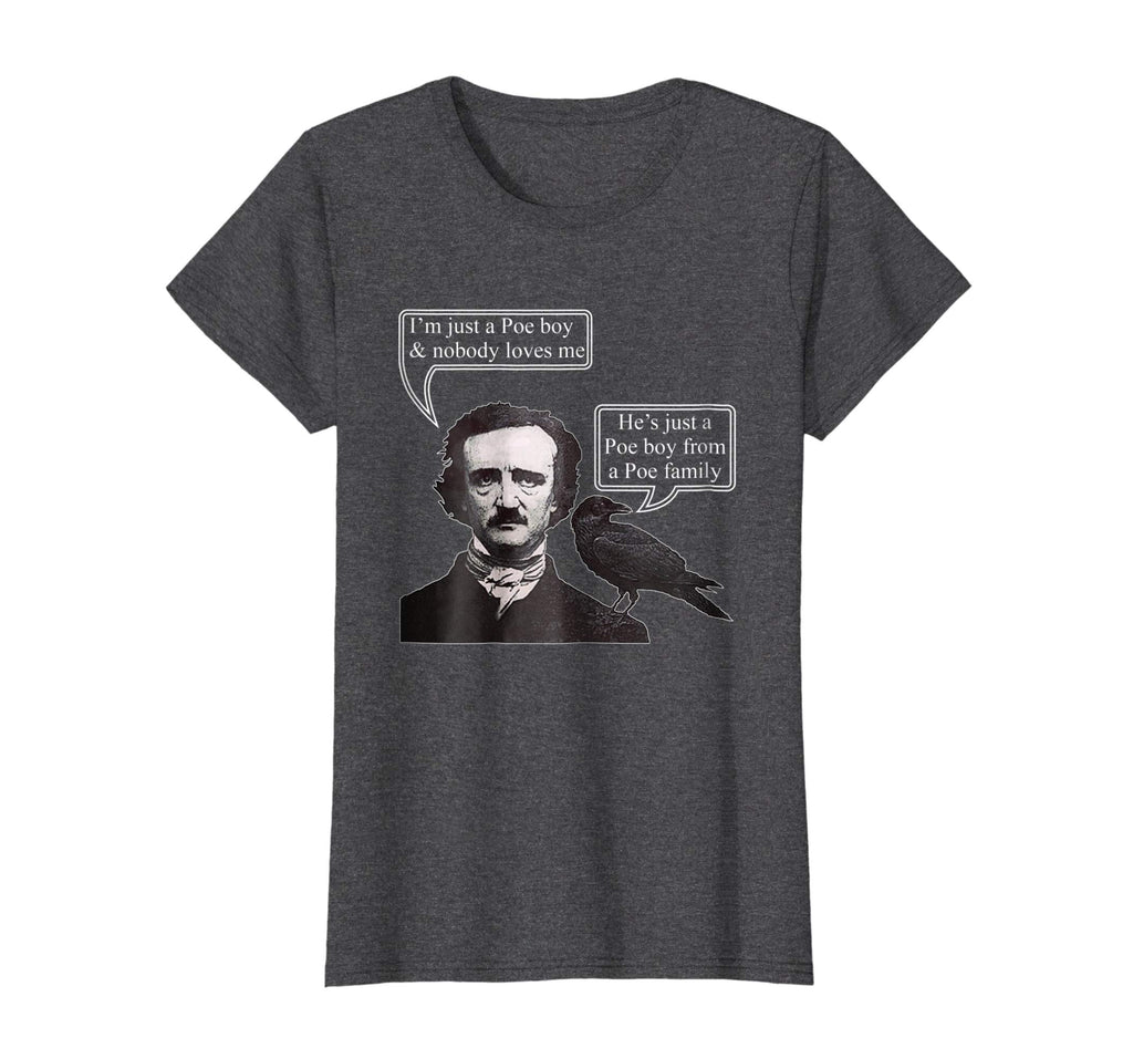 &quot;I'm Just A Poe Boy&quot; Funny Retro American Poet T-shirt