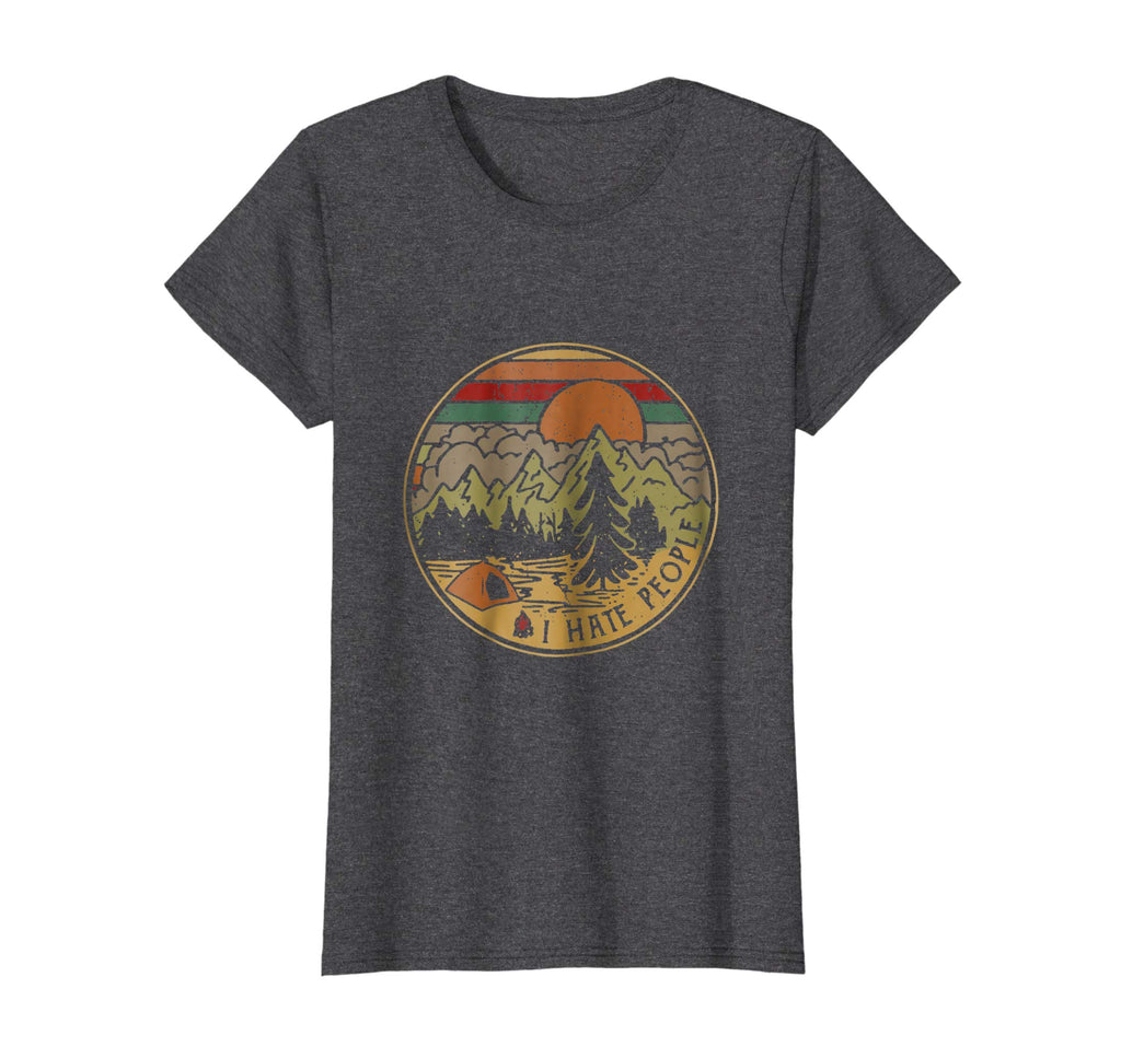 Love Camping I Hate People T-Shirt Funny Camping T-Shirt