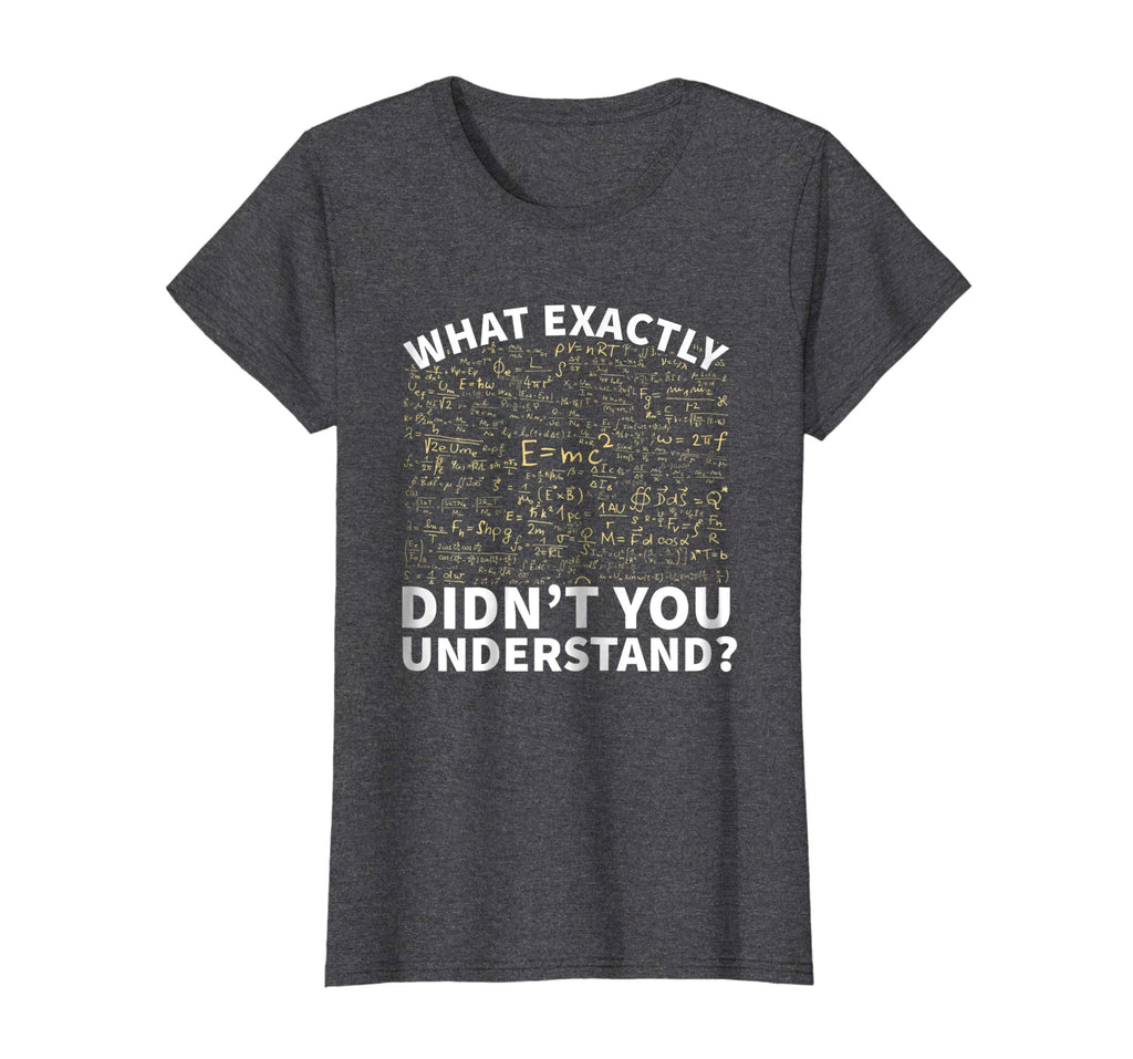 Physics Shirt, Funny Science Teacher Or Student T-Shirt