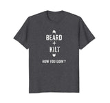 Beard Kilt Funny Scottish Distressed T-Shirt
