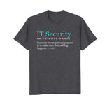 Best Funny IT Security Cybersecurity Definition Gift T-Shirt