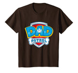 Dad Patrol T-Shirt Funny Daddy Gift Party Birthday Father
