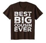 Best Big Cousin Ever T-Shirt Funny Gift