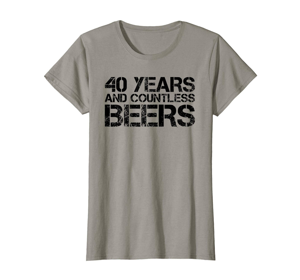 40 YEARS AND COUNTLESS BEERS Shirt Funny Drinking Gift Idea