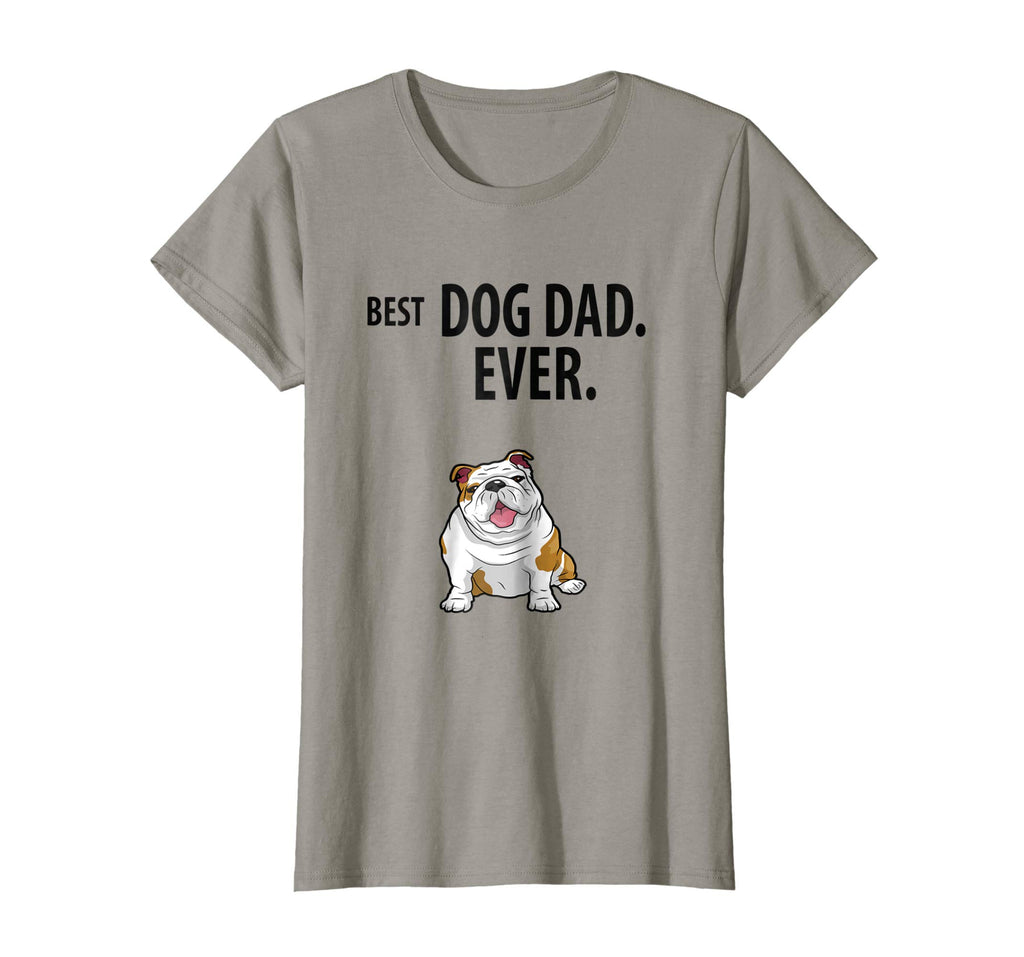 BEST DOG DAD EVER Funny English Bulldogs Pups T-Shirt