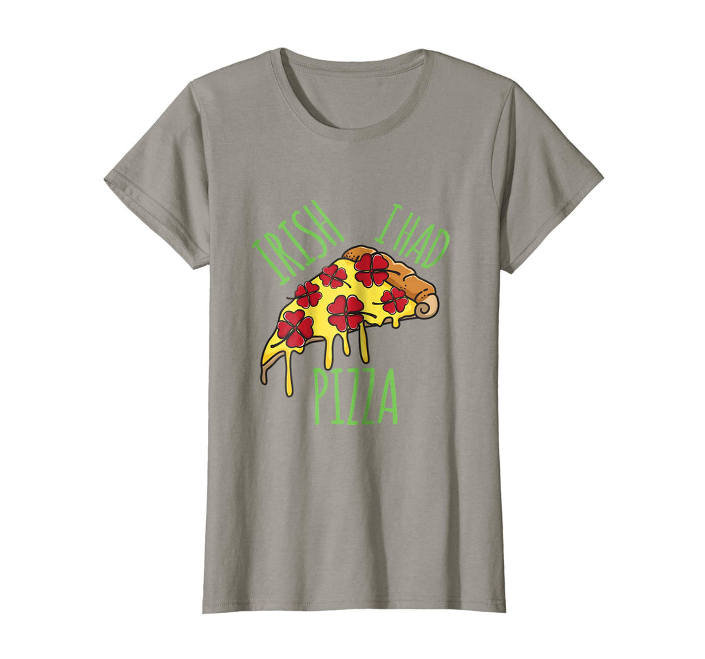 Irish I Had Pizza St. Pattys Cute Women Men Kid Funny Shirt