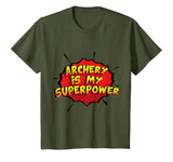 Archery is my Superpower T-Shirt Funny Archery Shirt
