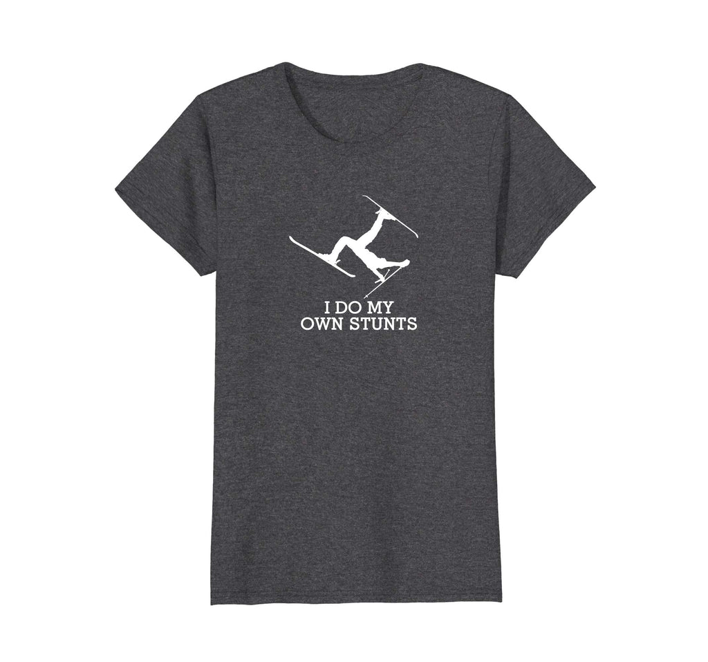 Funny Ski Shirt -Ski t Shirt -I Do My Own Stunts Skiing Tee