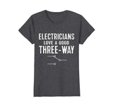 Funny Electrician Shirt for Men: Three-Way Tee