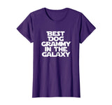 Best Dog Grammy In The Galaxy Funny Grandma Gift T Shirt