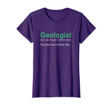 Best Hilarious Geologist Definition Funny Gift T-Shirt