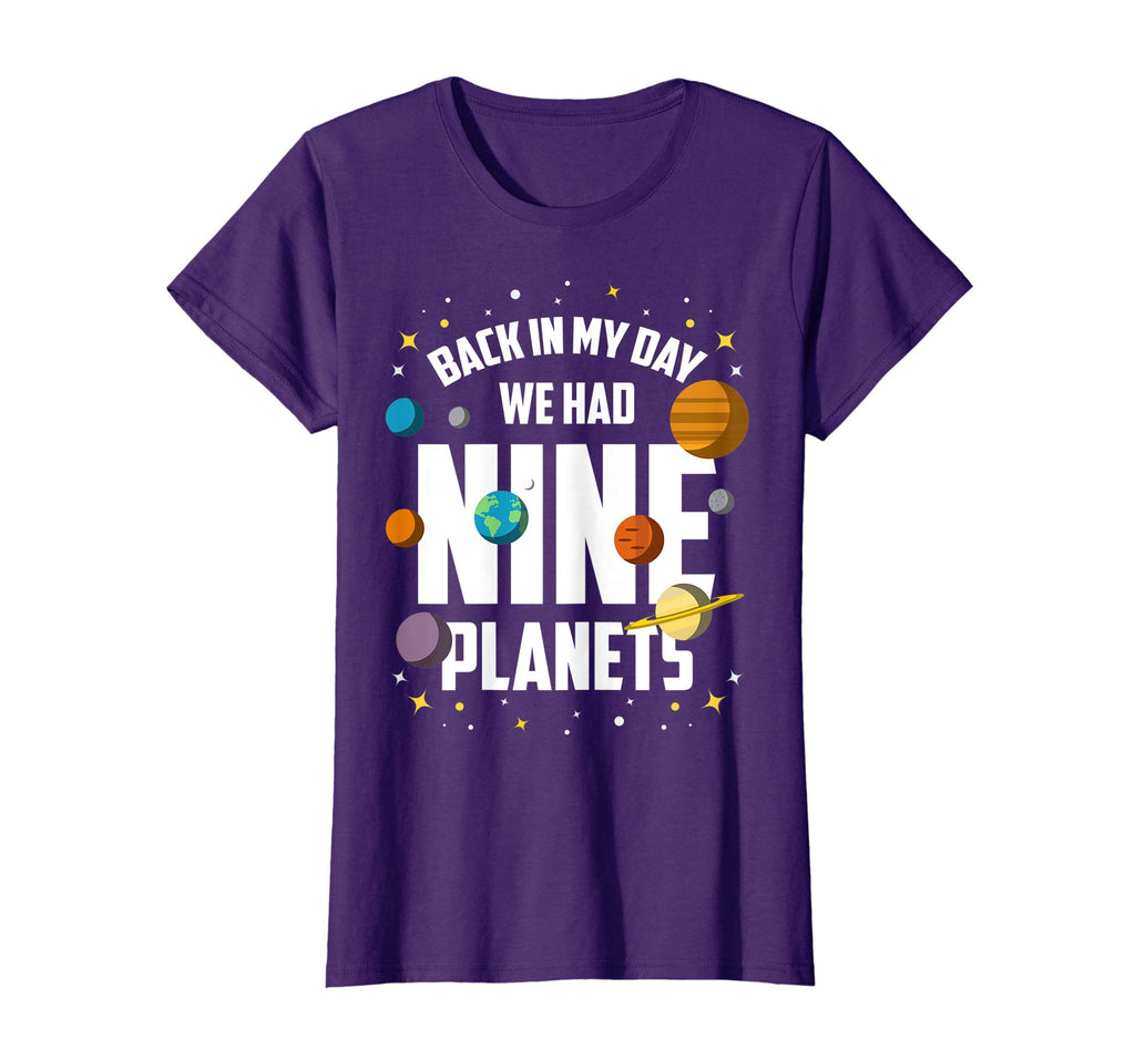 Back In My Day We Had Nine Planets Funny Pluto Space T-Shirt