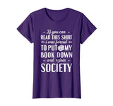 If You Can Read This T shirt Book Lover Funny Reading Gift