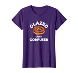 Glazed and Confused Funny Donut T-Shirt