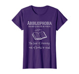 Abibliophobia Shirt - Funny T Shirts To Promote Reading