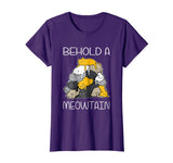 Funny Cat Shirt Behold A Meowtain Cat Mountain Tee T Shirt