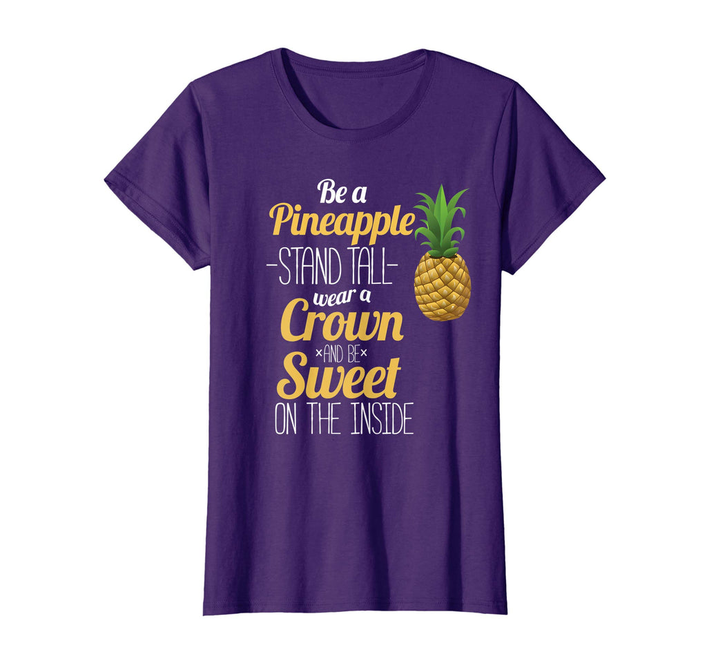 Be A Pineapple T-Shirt Funny Hawaii Women and Men Shirt