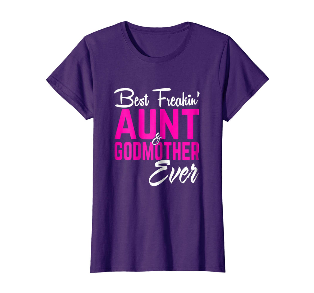 Best Freakin Aunt And Godmother Ever Tshirt Gifts Funny