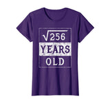 16th Birthday Gift Square Root 16 Yr Years Old Funny Shirt