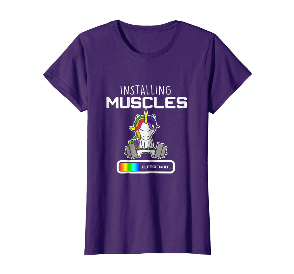Installing Muscles - Unicorn Loading - Funny Lifting Shirt