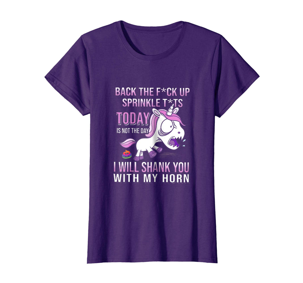 Back The F Up Sprinkle Tts Today Is Not The Day Funny TShirt