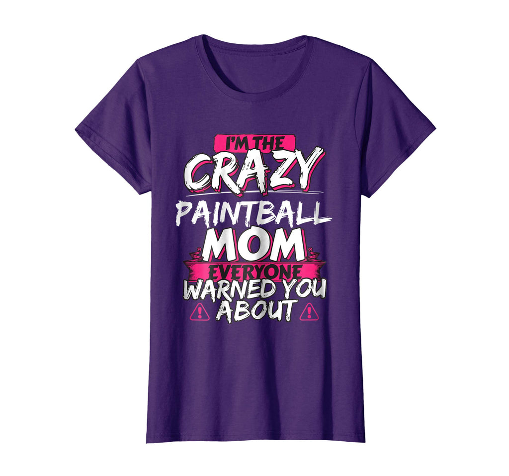 Crazy Paintball Mom Funny Hobby Gift TShirt