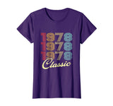1978 Classic Birthday T-Shirt 40th Funny Gag Gift Dad Mom