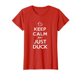 Best Funny T-Shirts: Keep Calm and Just Duck