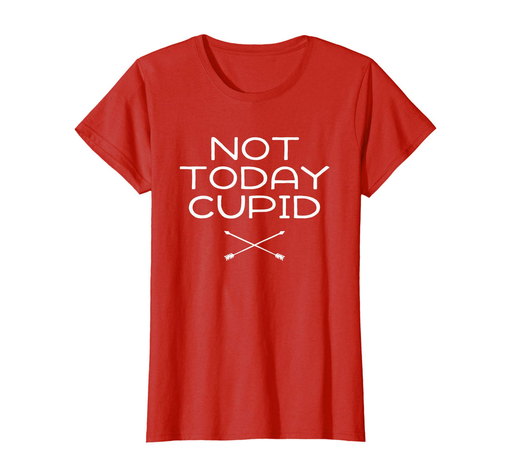 Anti Valentine's Day T-Shirt Not Today Cupid Anti-Love Funny