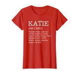 Adult Definition - First Name Katie - Ladies T-Shirt Funny