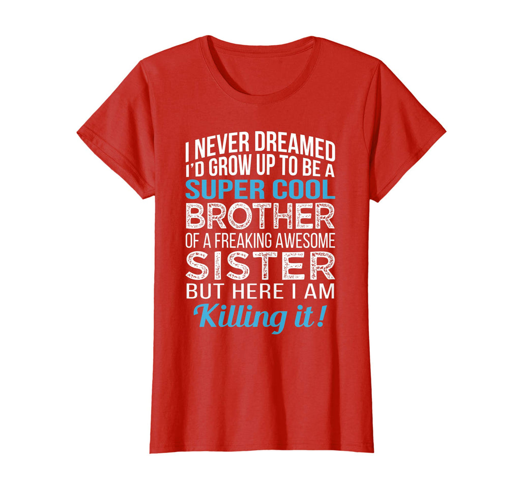 Super Cool Brother Shirt Funny Brother Birthday Gift