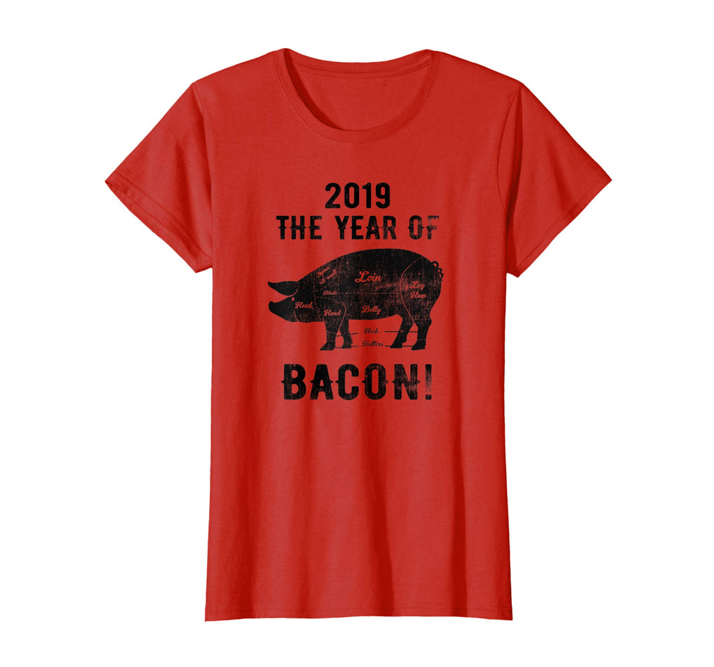 2019 Year of The Pig &amp; Bacon! Funny New Years TShirt