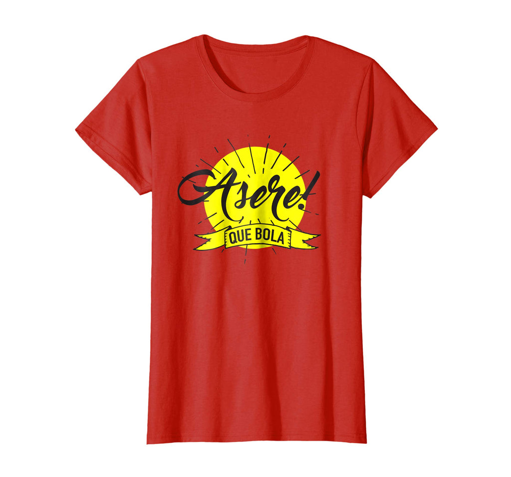 Asere Que Bola Funny Cuban Saying T-Shirt