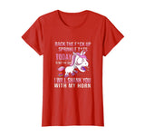 Back The F Up Sprinkle Tts Today Is Not The Day Funny TShirt