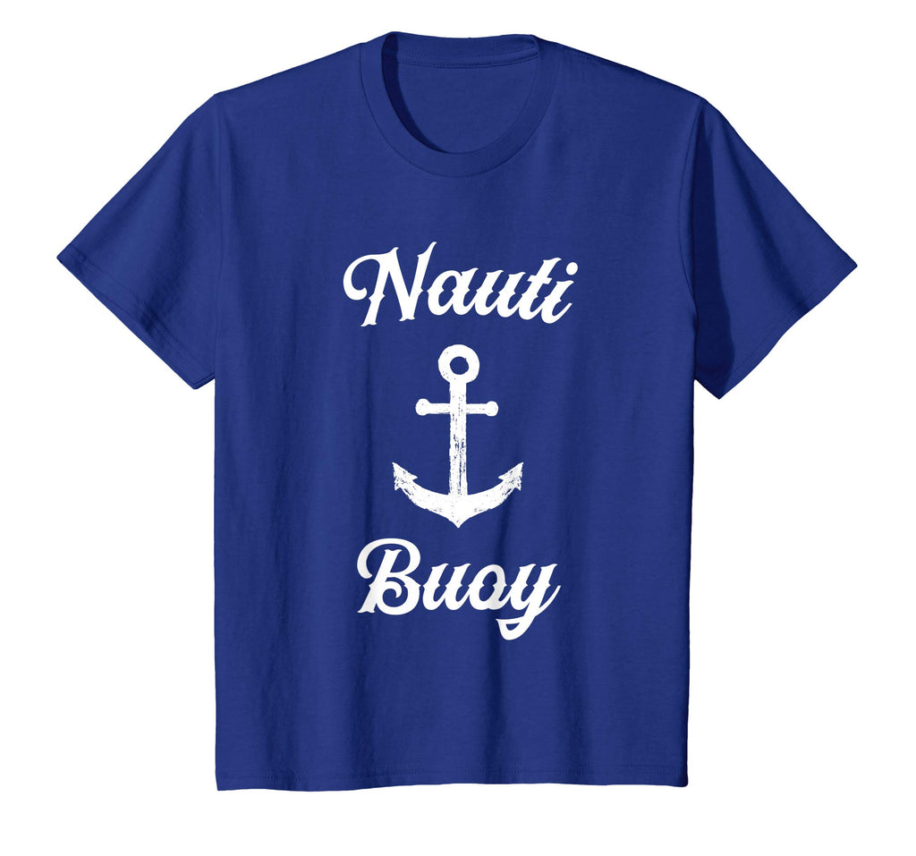 Funny Sailing T Shirt | Nauti Buoy Nautical Sailor Boat Tee