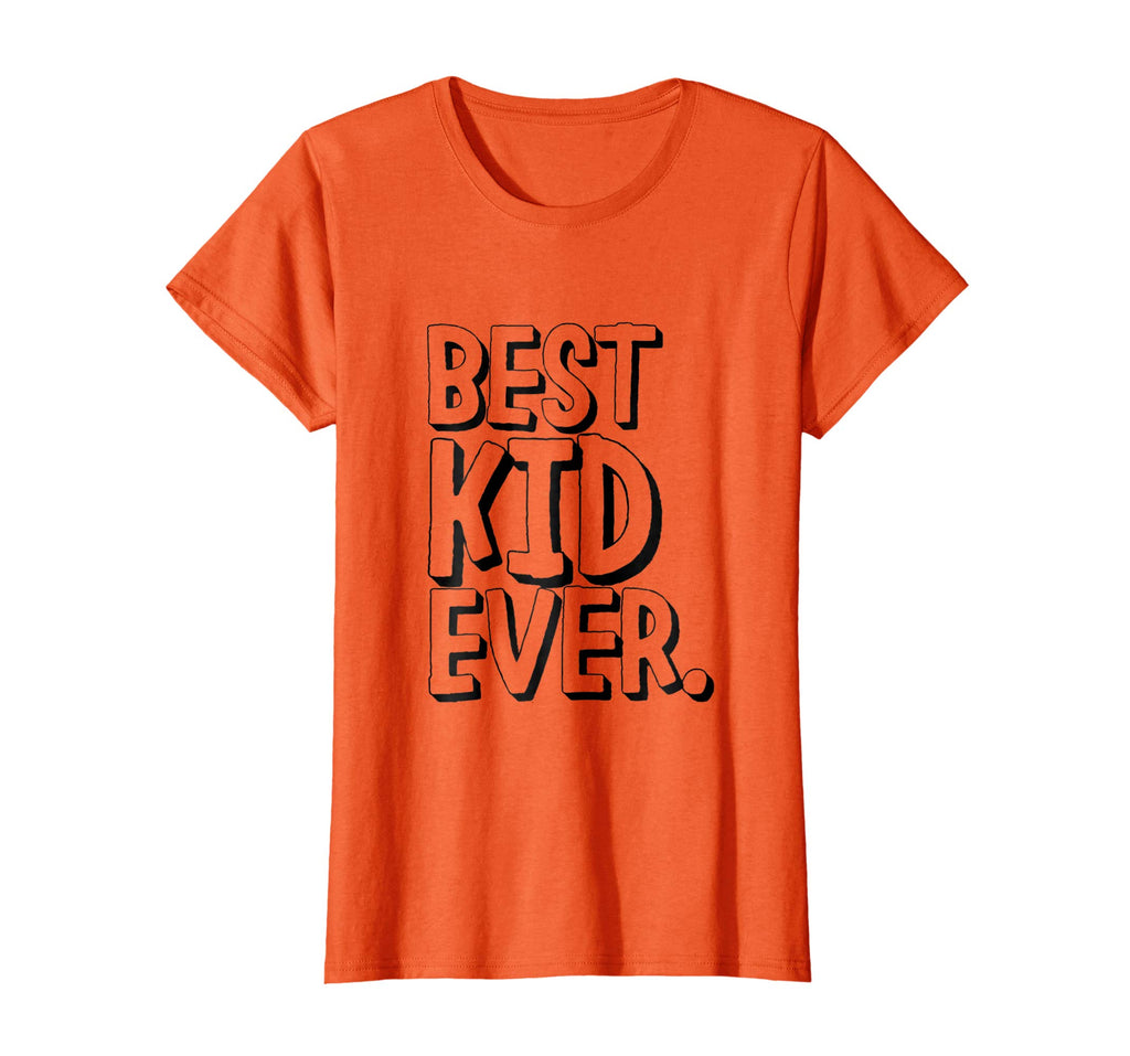 Best Kid Ever Funny T-shirt for The Coolest Kid In Town
