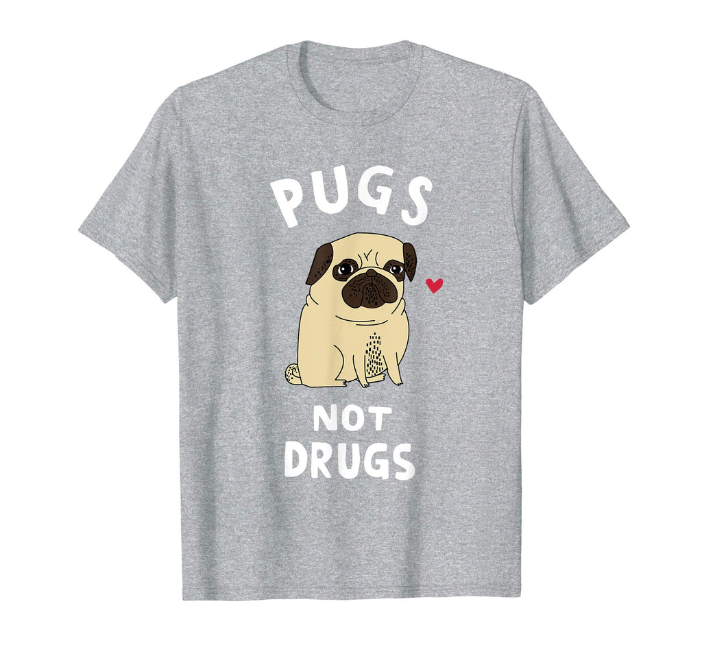 Men, Women, Young - Pugs Not Drugs Funny Shirt