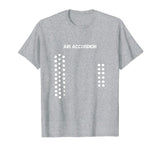 Air Accordion funny t-shirt