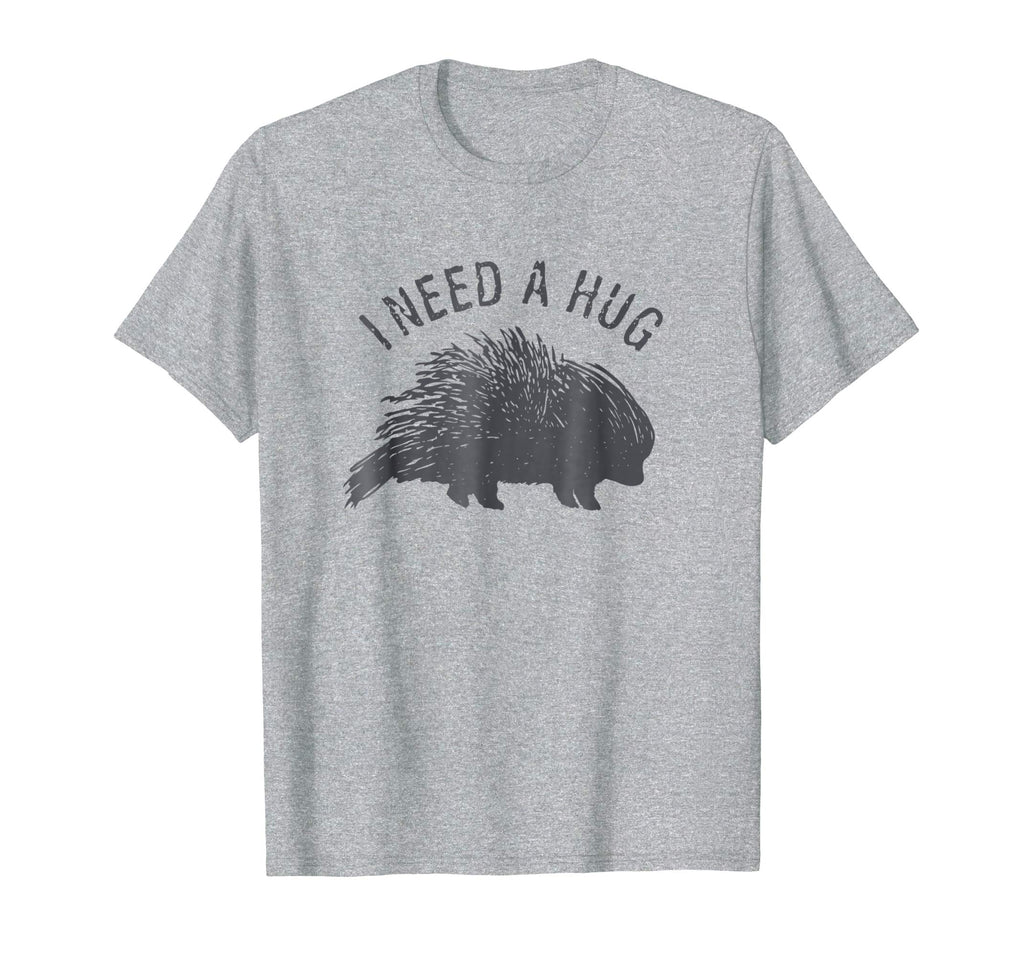 I Need a Hug - Funny Distressed Porcupine Tee Shirt